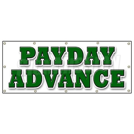 Signmission PAYDAY ADVANCE BANNER SIGN quick ez easy credit loans fast money loan B-120 Payday Advance